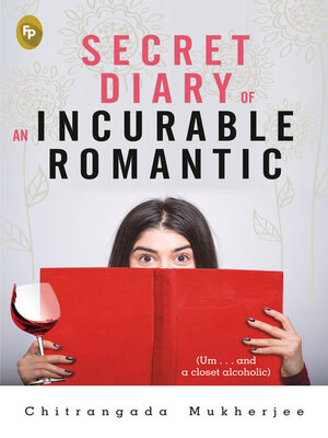 cover image of Secret Diary of an Incurable Romantic